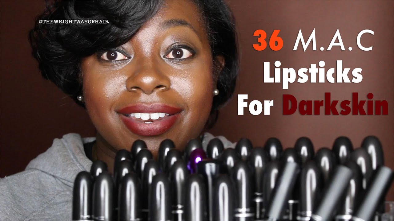 Mac Matte Lipsticks For Dark Skin